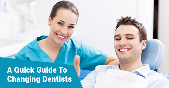 how to change dentists