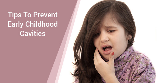 Prevent Early Childhood Cavities
