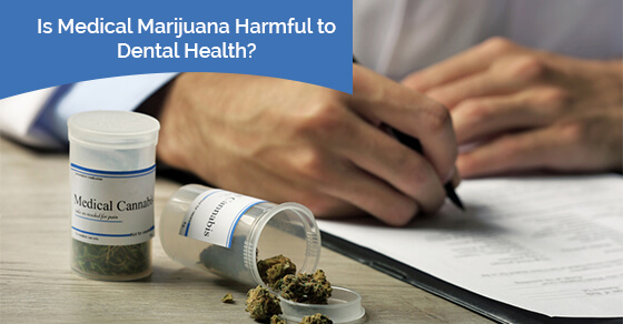 Effects of marijuana to dental health