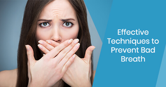 Effective Techniques to Prevent Bad Breath | Dawson Dental